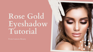 Rose Gold Eyeshadow Tutorial
